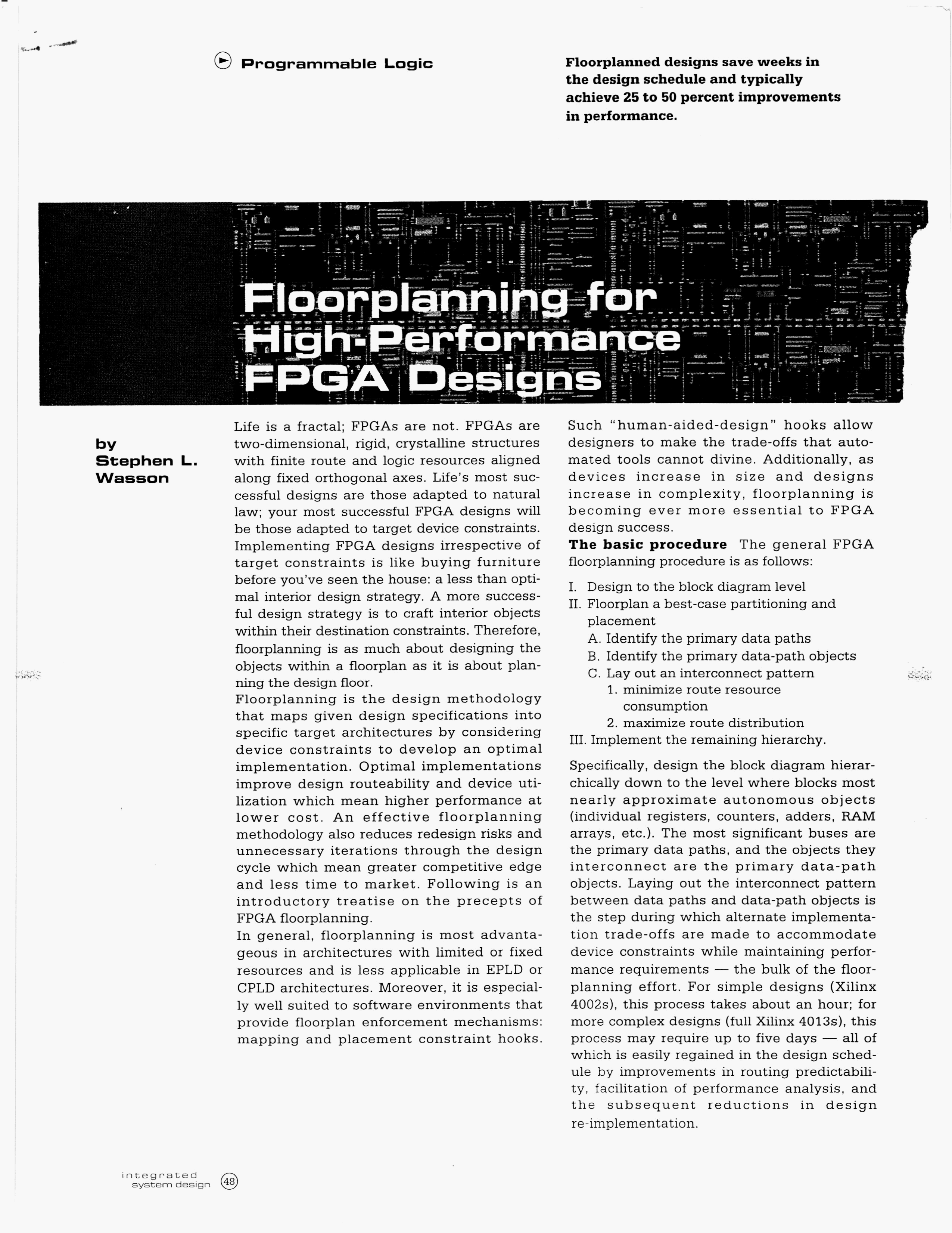 * Floorplanning for High-Performance FPGA Designs, Stephen Wasson, March 1995, Integrated System Design page 1 *